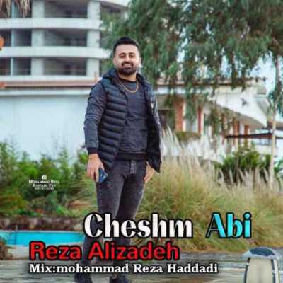 دانلود آهنگ رضا علیزاده چشم آبی