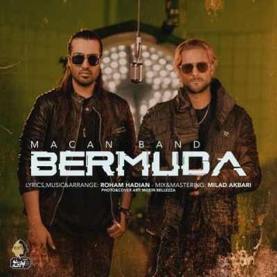 دانلود آهنگ ماکان بند برمودا Macan Band Bermoda دانلود آهنگ ماکان بند برمودا Macan Band Bermoda