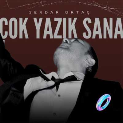 دانلود آهنگ Serdar Ortac Cok Yazik Sana