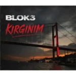 دانلود آهنگ BLOK3 kırgınım